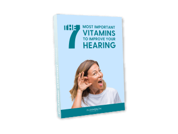 7 most important vitamins<br>to improve your hearing